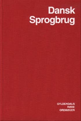 Dansk Sprogbrug af Erik Bruun