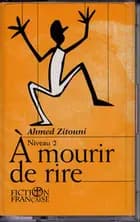 À mourir de rire - niveau 2