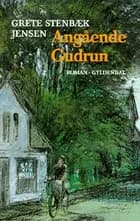 Angående Gudrun