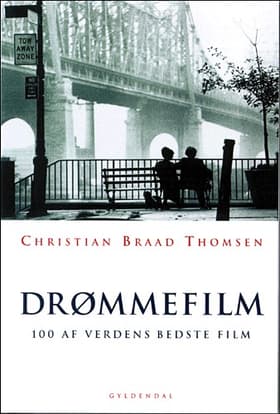 Drømmefilm af Christian Braad Thomsen