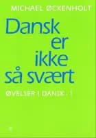 Dansk er ikke så svært