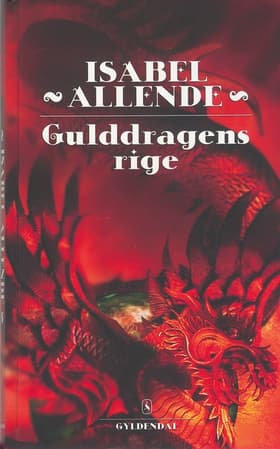 Gulddragens rige af Isabel Allende