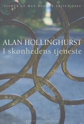 I skønhedens tjeneste af Alan Hollinghurst