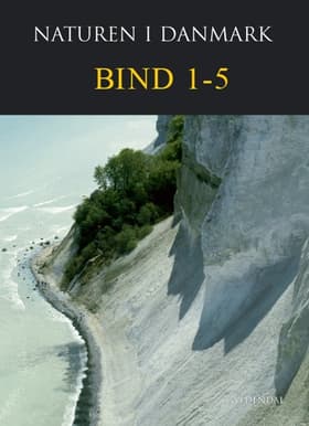 Naturen i Danmark 1-5 af Kaj Sand-Jensen