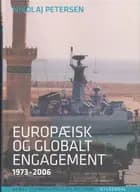 Dansk udenrigspolitiks historie bd. 6