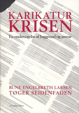 Karikaturkrisen af Rune Engelbreth Larsen