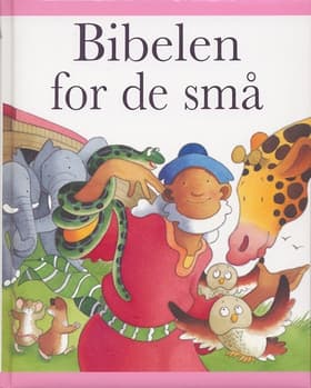 Bibelen for de små af Gyldendal