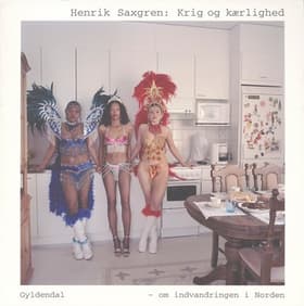 Krig og kærlighed af Henrik Saxgren