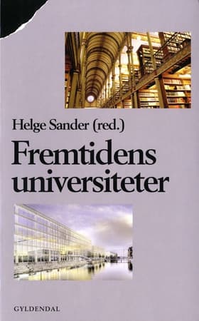 Fremtidens universiteter af Helge Sander