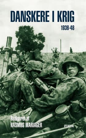 Danskere i krig 1936-48 af Rasmus Mariager