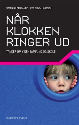 Når klokken ringer ud af Per Fibæk Laursen