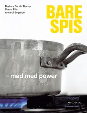 Bare spis af Anne-Li Engström