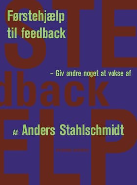 Førstehjælp til feedback af Anders Stahlschmidt