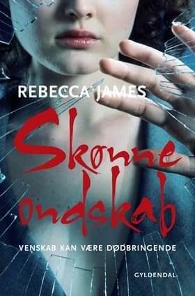 Skønne ondskab af Rebecca James