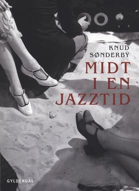 Midt i en jazztid af Knud Sønderby