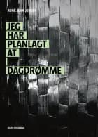 Jeg har planlagt at dagdrømme