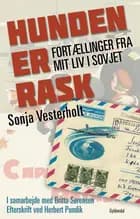 Hunden er rask