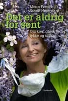 Det er aldrig for sent