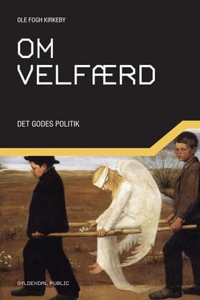 Om velfærd af Ole Fogh Kirkeby