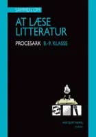 Sammen om AT LÆSE LITTERATUR. Mine procesark.8.-9.klasse