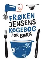 Frøken Jensens kogebog for børn