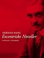 Excentriske noveller