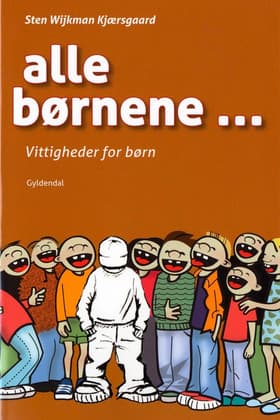 Alle børnene af Sten Wijkman Kjærsgaard