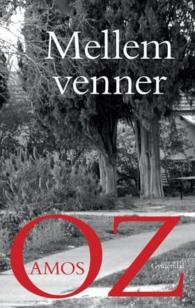 Mellem venner af Amos Oz