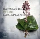 Danmarks vilde lægeplanter