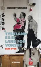 Tyskland er et land for voksne