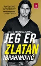 Jeg er Zlatan Ibrahimovic