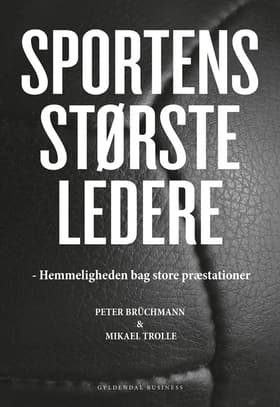 Sportens største ledere af Peter Brüchmann
