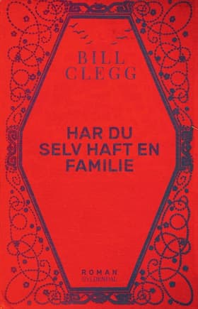 Har du selv haft en familie af Bill Clegg