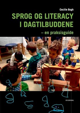 Sprog og literacy i dagtilbuddene af Mette Plesner