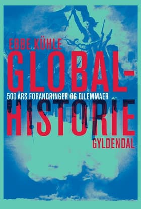 Globalhistorie af Ebbe Kühle