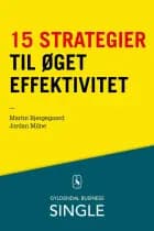 15 strategier til øget effektivitet