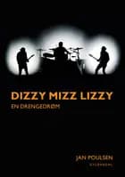 Dizzy Mizz Lizzy