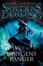 Skyggens lærling 12 - Kongens Ranger