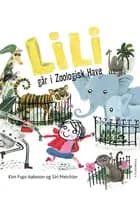 Lili går i zoologisk have - Lyt&Læs