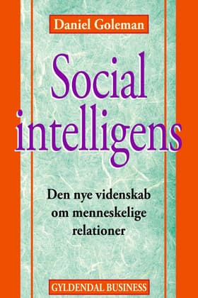 Social intelligens af Daniel Goleman