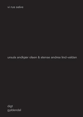 Vi rus salve af Ursula Andkjær Olsen