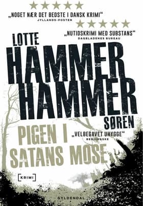 Pigen i Satans Mose af Lotte Hammer