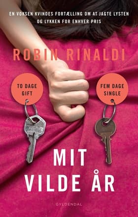 Mit vilde år af Robin Rinaldi