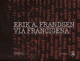 Via Francigena af Erik A. Frandsen
