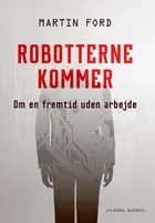Robotterne kommer