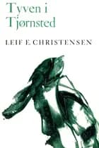Tyven i Tjørnsted