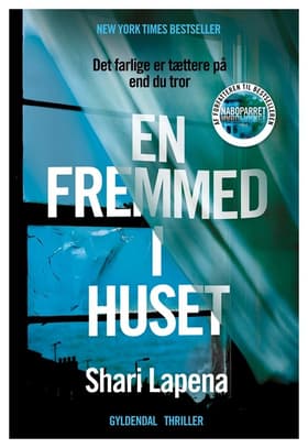 En fremmed i huset af Shari Lapena