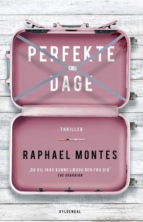 Perfekte dage af Raphael Montes