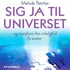 Sig ja til universet