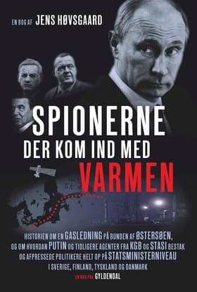 Spionerne der kom ind med varmen af Jens Høvsgaard